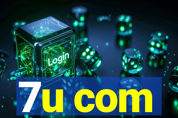 7u com